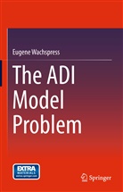 Eugene Wachspress - The ADI Model Problem