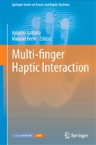 Ferre, Ferre, Manuel Ferre, Ignaci Galiana, Ignacio Galiana - Multi-finger Haptic Interaction
