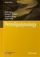 Dexi Jiang, Dexin Jiang, Eleanora Robbins, Eleanora I Robbins, Eleanora I. Robbins, Yongdong Wang... - Petrolipalynology