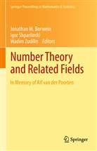 Jonathan Borwein, Jonathan M. Borwein, Igo Shparlinski, Igor Shparlinski, Wadim Zudilin - Number Theory and Related Fields