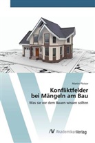 Martin Plutzar - Konfliktfelder bei Mängeln am Bau
