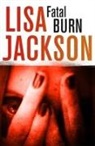 Lisa Jackson - Fatal Burn