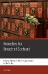 Mindy (Professor of the Law of Contr Chen-Wishart, Mindy Ong Chen-Wishart, Mindy Chen-Wishart, Mindy (Professor of the Law of Contract) Chen-Wishart, Chen-Wishart Mindy, Alexander Loke... - Remedies for Breach of Contract