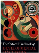 Jeffrey (Professor of Linguistics Lidz, Jeffrey Snyder Lidz, Jeffrey Lidz, Jeffrey (Professor of Linguistics Lidz, Lidz Jeffrey, Joe Pater... - Oxford Handbook of Developmental Linguistics