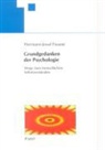 Hermann-Josef Fisseni - Grundgedanken der Psychologie