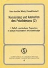 Bernd Restorf, Bernd Restorff, Hans J Wierig, Hans J. Wierig, Hans-Joachim Wierig - Konsistenz und Ansteifen des Frischbetons / Konsistenz und Ansteifen des Frischbetons. Tl.2