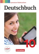 Alexander Joist, Angela Mielke, Ger Brenner, Gerd Brenner, Christoph Oldeweme, Christoph Schappert... - Deutschbuch, Gymnasium Niedersachsen: Deutschbuch Gymnasium - Niedersachsen - 10. Schuljahr