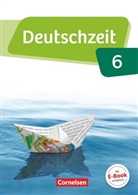 Andreas Borrmann, Angelika Held, Anke Zegermacher, Susanne Behlert, Benedikt Engels, Juli Bobsin... - Deutschzeit, Allgemeine Ausgabe: Deutschzeit - Allgemeine Ausgabe - 6. Schuljahr