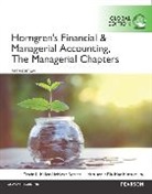 Ella Mae Matsumura, Brenda L. Mattison, Tracie L. Miller-Nobles - Horngren's Financial & Managerial Accounting, The Financial Chapters and The Managerial Chapters with MyAccountingLab, Global Edition