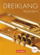 Stefa Auerswald, Stefan Auerswald, Bernd Fröde, Margri Bethin, Margrit Bethin, Katja Brunsmann... - Dreiklang, Ausgabe Sekundarstufe II Östliche Bundesländer und Berlin: Dreiklang - Sekundarstufe II - 11.-13. Schuljahr