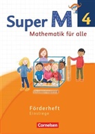 Ariane Ranft, Gabriele Viseneber, Ursul Manten, Ursula Manten, Arian Ranft, Ariane Ranft... - Super M - Mathematik für alle, Ausgabe Westliche Bundesländer, Neubearbeitung: Super M - Mathematik für alle - Westliche Bundesländer - Neubearbeitung - 4. Schuljahr