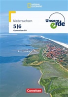 Flath, Martin Flath, Martina Flath, Martina Plath, Rudyk, Rudyk... - Unsere Erde, Gymnasium Niedersachsen (2016): Unsere Erde - Gymnasium Niedersachsen G9 - Ausgabe ab 2016 - 5./6. Schuljahr