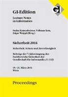 Stefan Katzenbeisser, Volkmar Lotz, Edgar Weippl - GI Edition Proceedings Band 228 - Sicherheit 2014 - Sicherheit, Schutz und Zuverlässigkeit