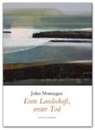 John Montague - Erste Landschaft, erster Tod