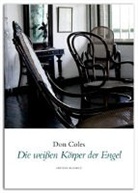 Don Coles - Die weißen Körper der Engel