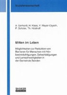 A Gerhardt, Th Hülshoff, H Klaes, V Mayer-Czysch, P Schüler - Mitten im Leben