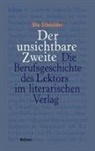 Ute Schneider - Der unsichtbare Zweite