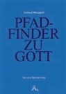 Helmut Holzapfel - Pfadfinder zu Gott