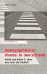 Albrecht Göschel - Demographischer Wandel in Deutschland