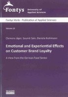 Clemens Jäger, Daniela Kuhlmann, Soumit Saint - Emotional and Experiential Effects on Customer Brand Loyalty
