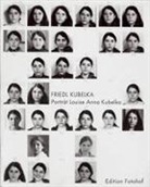 Friedl Kubelka - Porträt Louise Anna Kubelka