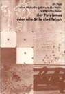 Berengar Laurer - Der Polyismus oder alle Stile sind falsch