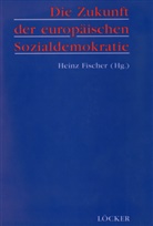Heinz Fischer - Die Zukunft der europäischen Sozialdemokratie