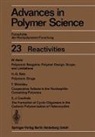 H. -G. Batz, E. J. Goethals, W. Heitz, T. Shimidzu - Reactivities