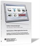Steffen Schneckenburger, Uwe Dittmann, Alfred Schätter - Optimization of Web Application Security