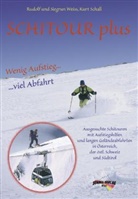 Schall, Kurt Schall, Weis, Rudolf Weiss, Siegrun Weiss - Schitour Plus - Wenig Aufstieg - Viel Abfahrt