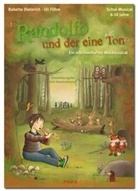 Babette Dieterich, Uli Führe - Randolfo und der eine Ton