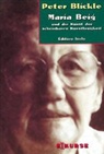 Peter Blickle - Maria Beig und die Kunst der scheinbaren Kunstlosigkeit