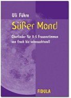 Uli Führe - Süßer Mond