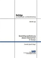 Cornelia Spross - Beschäftigungsförderung älterer Arbeitnehmer in Europa