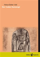 Heinz-Dieter Viel - Der Codex Hammurapi