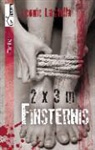 Leonie Lastella - 2 x 3 Meter Finsternis