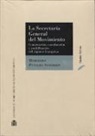 Mercedes Peñalba Sotorrio - La Secretaría General del Movimiento : construcción, coordinación y estabilización del régimen franquista