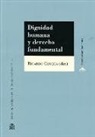 Dignidad humana y derecho fundamental
