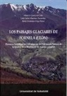 Berta Fernández-Vega Peláez, Alipio José García de Celis, Alipio José . . . [et al. García de Celis, Alipio José . . . [et al. ] García de Celis, Luis Carlos Martínez Fernández - Los paisajes glaciares de Fornela, León : docencia, investigación y divulgación del patrimonio natural de la Reserva de la Biosfera de Los Ancares leoneses