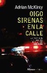 Adrian McKinty - Oigo sirenas en la calle