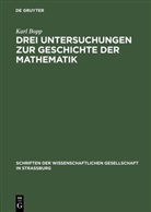 Karl Bopp - Drei Untersuchungen zur Geschichte der Mathematik