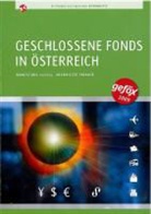 Alexander Endlweber, Thomas Urban, Wolfgang Wiedner - Geschlossene Fonds in Österreich