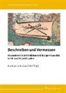 Reinhar Johler, Reinhard Johler, Josef Wolf - Beschreiben und Vermessen