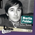 Martin Felder - 1000-Seiten-Roman