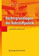 Günter Tiess - Rechtsgrundlagen der Rohstoffpolitik. Bd.1