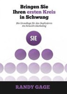 Randy Gage - Bringen Sie Ihren ersten Kreis in Schwung