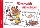 Hildegard Theisen - Flötenvogels Winterlieder