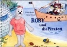 Heike Krause, Volker Rosin - Roby und die Piraten