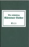 Verla Heyn, Verlag Heyn - Die schönsten Kärntnerlieder