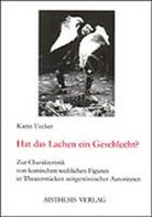 Karin Uecker - Hat das Lachen ein Geschlecht?
